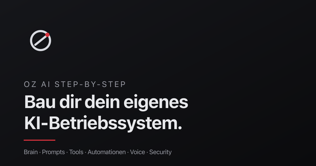 OZ CORE Step-by-Step